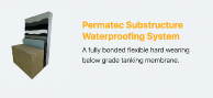 Neuchâtel Substructure Waterproofing System